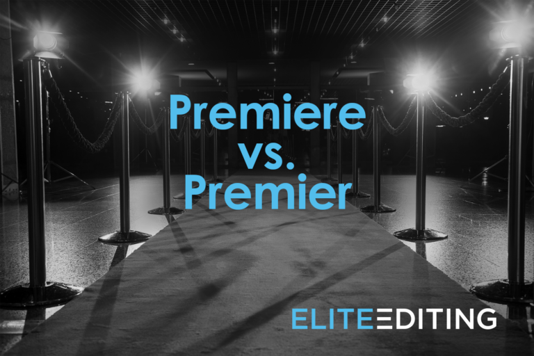 premiere-vs-premier-which-is-first-and-which-is-best-elite-editing