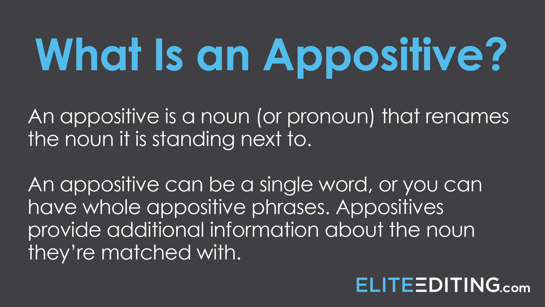 What Is An Appositive Grammar Tips Tricks Elite Editing