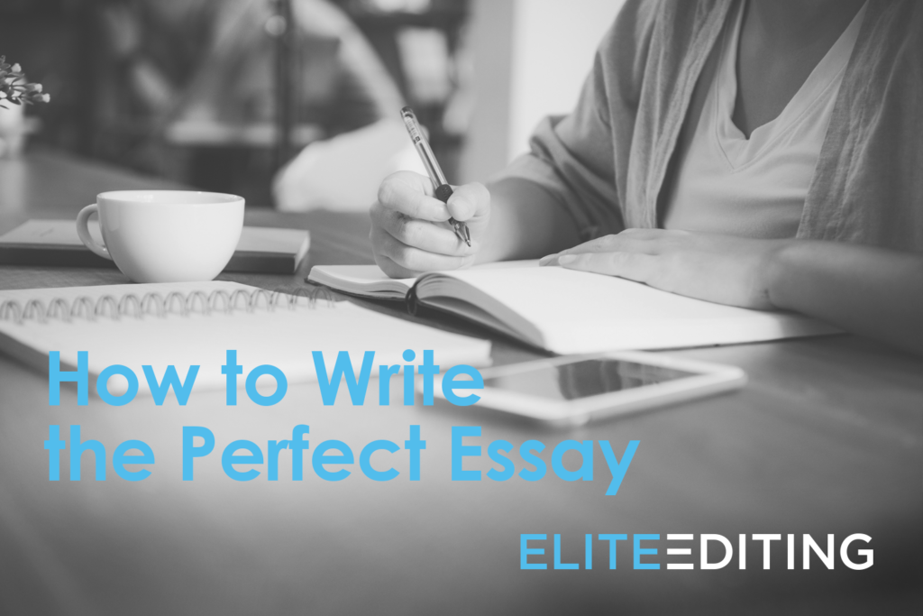 how to write an essay perfectly