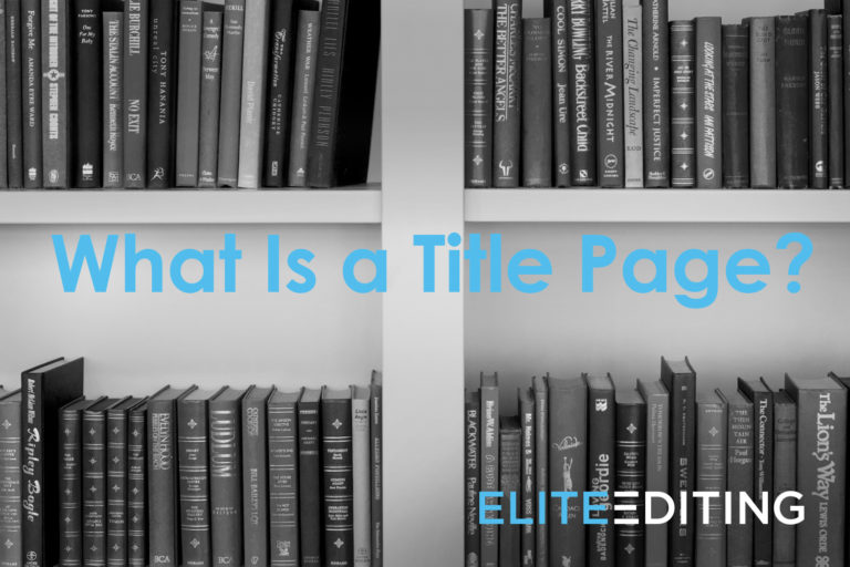 What Is a Title Page? - Book Writing Tips - Elite Editing